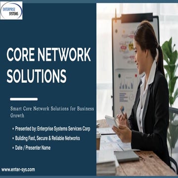 Core Network Solutions for Modern Business Needs | PDF