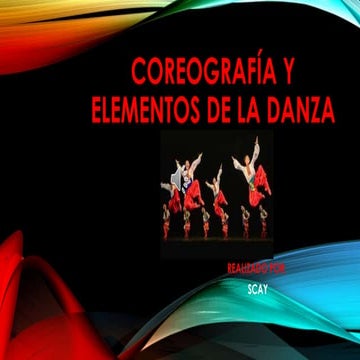 Coreografía y elementos de la danza
