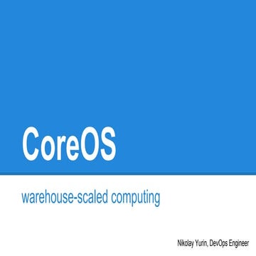 CoreOS Overview