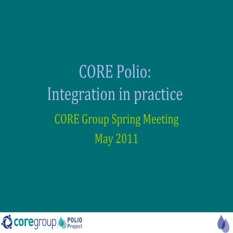 Core polio integration in practice lynch