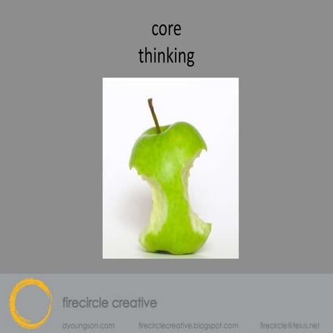 Core thinking