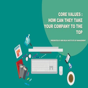 Core values of a company*