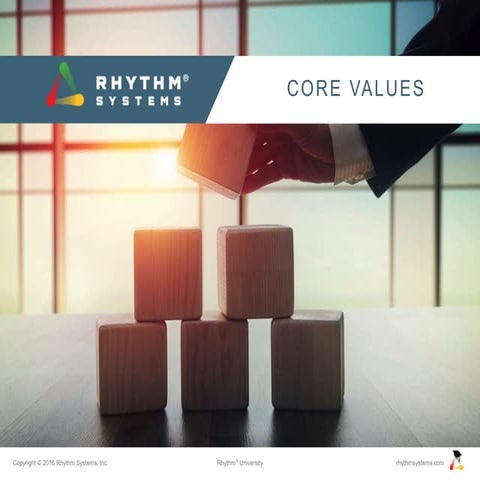 Core Values Rhythm University Sildeshare