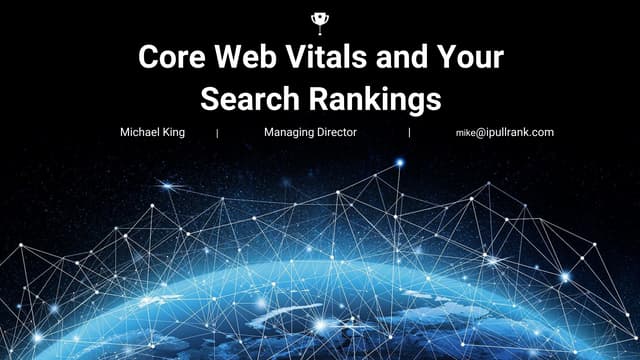 Core Web Vitals and Your Search Rankings 