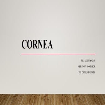 The Cornea: Structure, Function, layers of  cornea