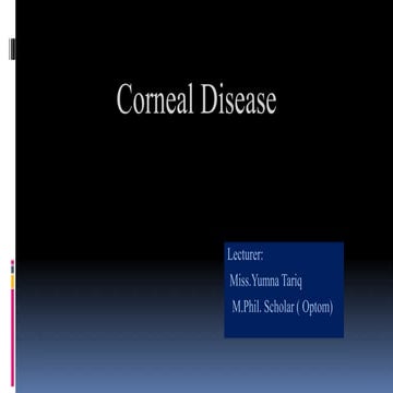 Corneal diseases