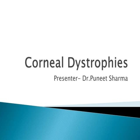 Corneal Dystrophies