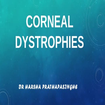 Corneal dystrophy