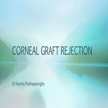 Corneal graft rejection