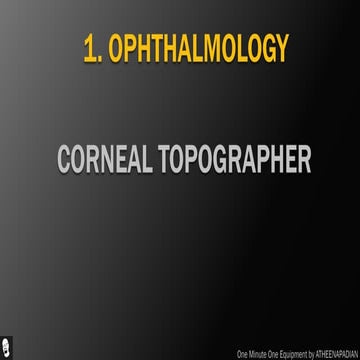 Corneal topographer - Medical Equipment