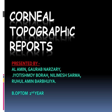 Corneal topographic reports