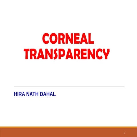 Corneal transparency