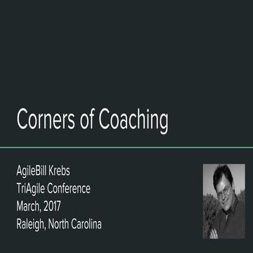 Corners of coaching for @TriAgile 2017