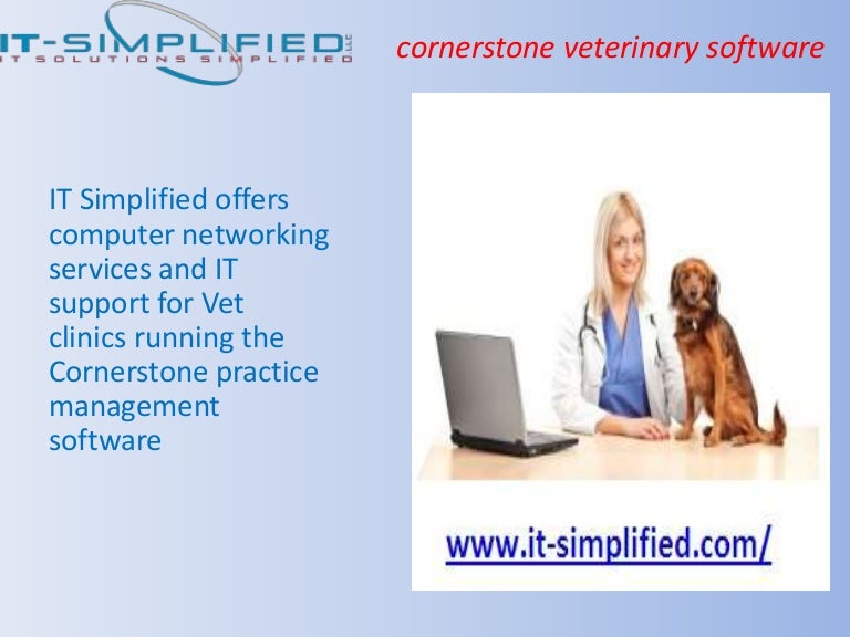 Cornerstone veterinary software