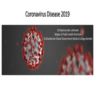 Coronavirus disease pandemic (Covid-19) ppt presentation slideshare | PPTX