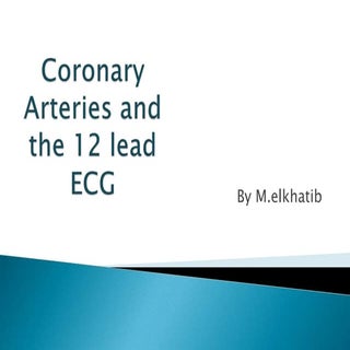 Coronary,12 ECG elkhatib