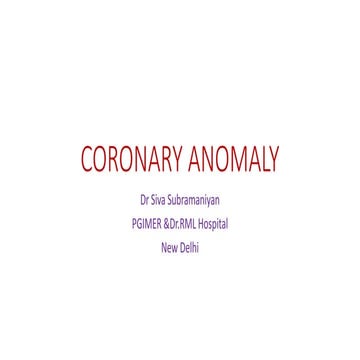 CORONARY ANOMALY