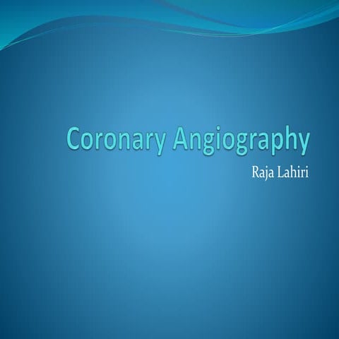 Coronary angiography