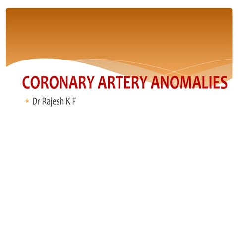 Coronary anomalies 