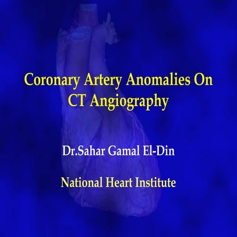 Coronary artery  anomalies on CTA