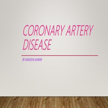 Coronary Artery Disease :A Comprehensive Overview | PPTX