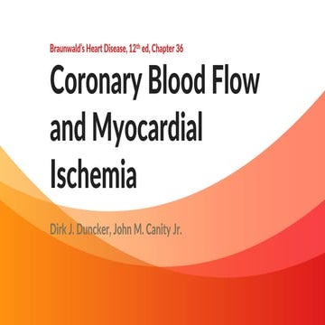 Coronary Blood Flow and Myocardial Ischemia.pptx