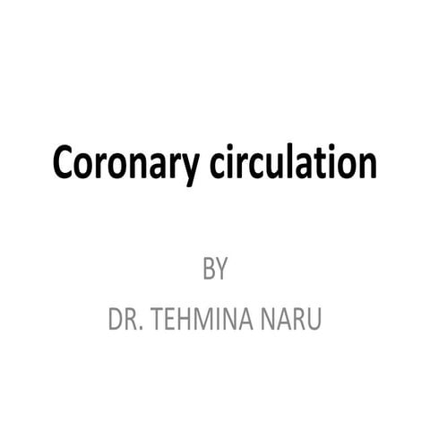 Coronary circulation