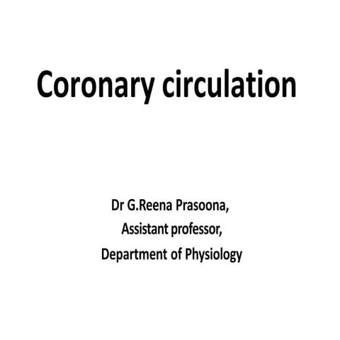 coronarycirculation. and peculiarities,regulationpptx