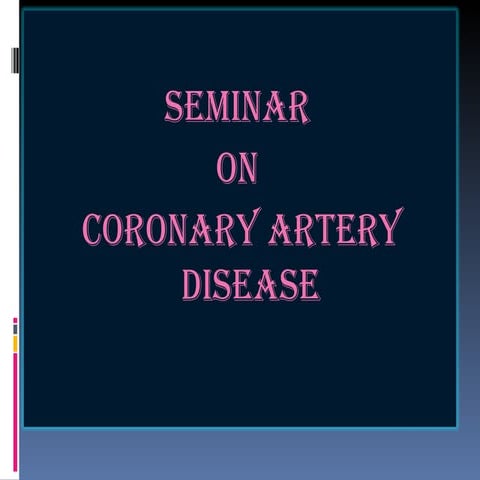 Coronary Artery Disease | PPTX