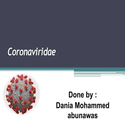 Coronaviridae  by dania abunawas 