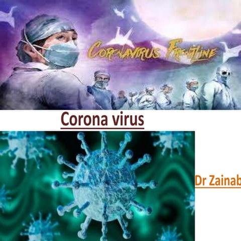 Corona virus