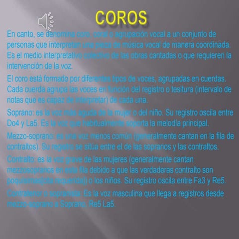 Historia de los Coros