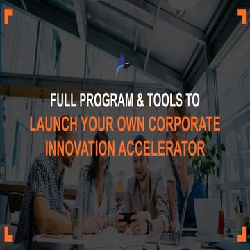 Corp innovation Hub Outline