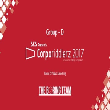 Corporiddlerz 2nd round the boring team d | PDF