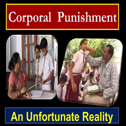 Corporal  punishment an unfortunate reality