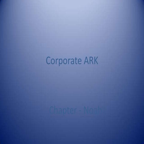 Corporate Ark  - Chapter Noah