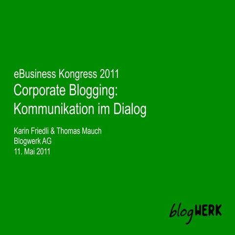 Blogwerk CorporateBlogging 2011