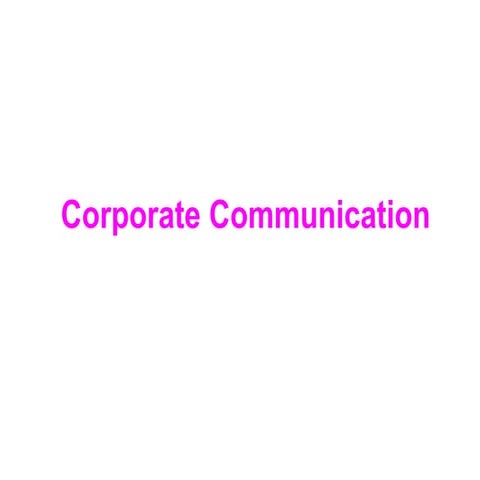 Corporate communication functions