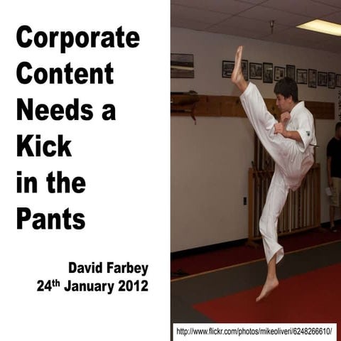 Corporate content needs a kick in the pants
