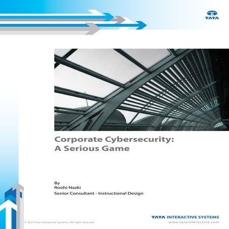 Corporate Cybersecurity: A Serious Game