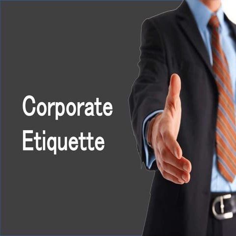 Corporate Etiquette  