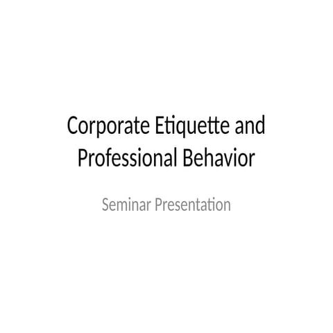 Professional Behavior and Ethics Presentation | PPTX