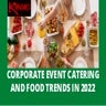 Top Corporate Catering Trends Shaping Events in 2026 | PDF