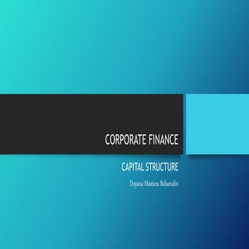 Corporate Finance - Capital Structure
