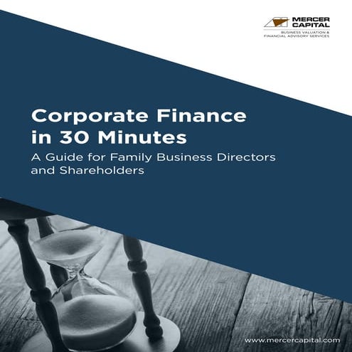 Mercer Capital - Corporate Finance in 30 Minutes Whitepaper.pdf