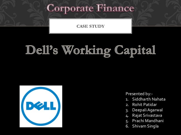 Dell S Working Capital