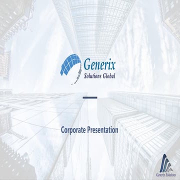 Generix Solutions Global - Corporate Presentation | PPTX