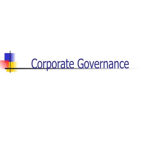 Corporate Governance - By Aditya Agarwal