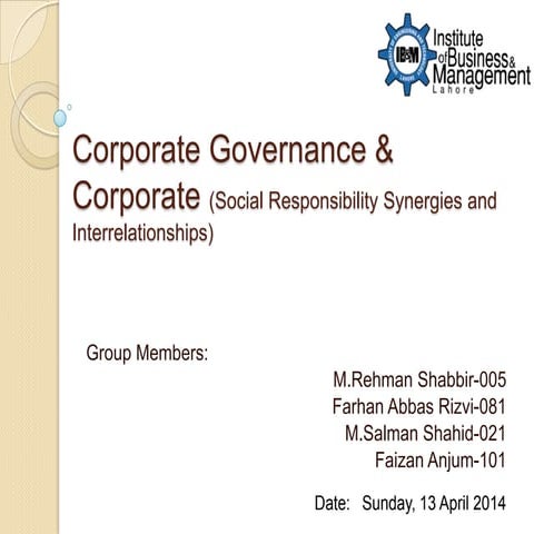 Corporate Governance and Corporate Social Responsibility Synergies and Interr...