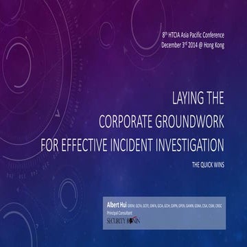 Laying the Corporate Groundwork for Effective Incident Investigation